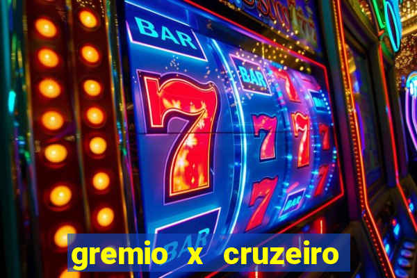 gremio x cruzeiro ao vivo hd